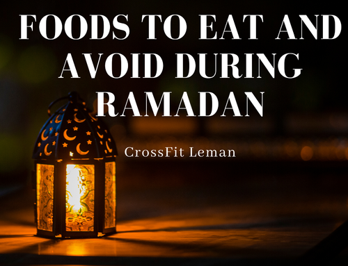 Foods To Eat And Avoid During Ramadan